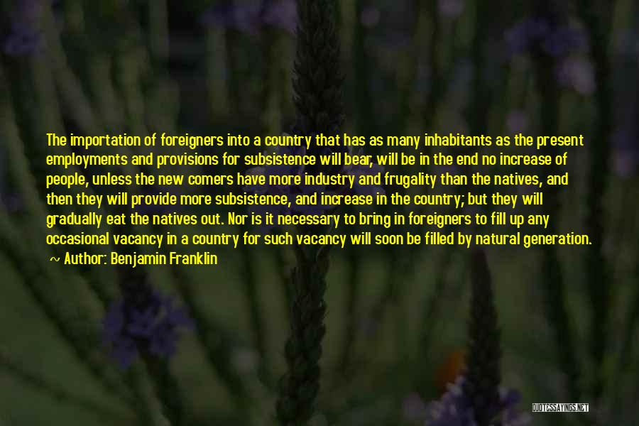 Vacancy Quotes By Benjamin Franklin