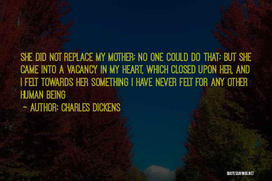 Vacancy Quotes By Charles Dickens