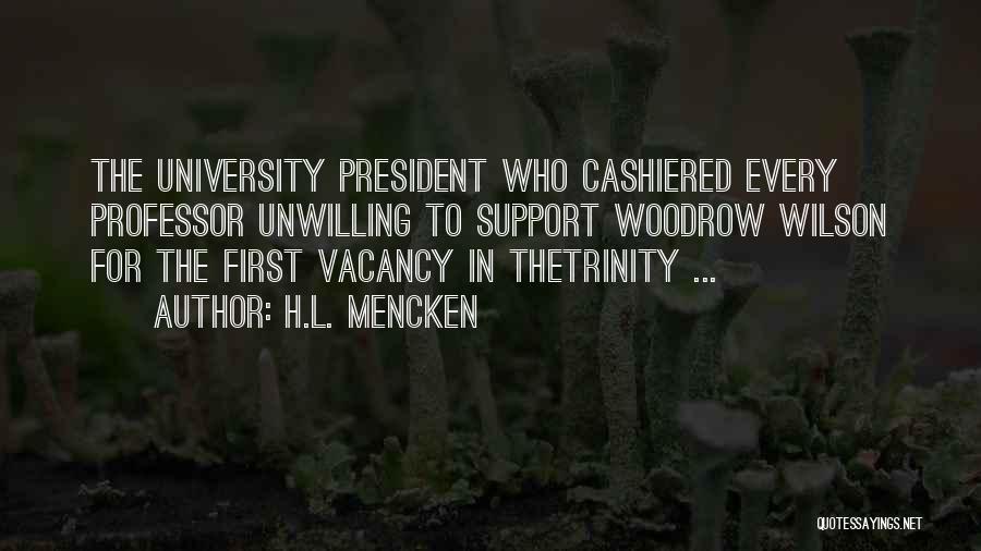 Vacancy Quotes By H.L. Mencken