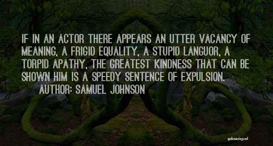 Vacancy Quotes By Samuel Johnson