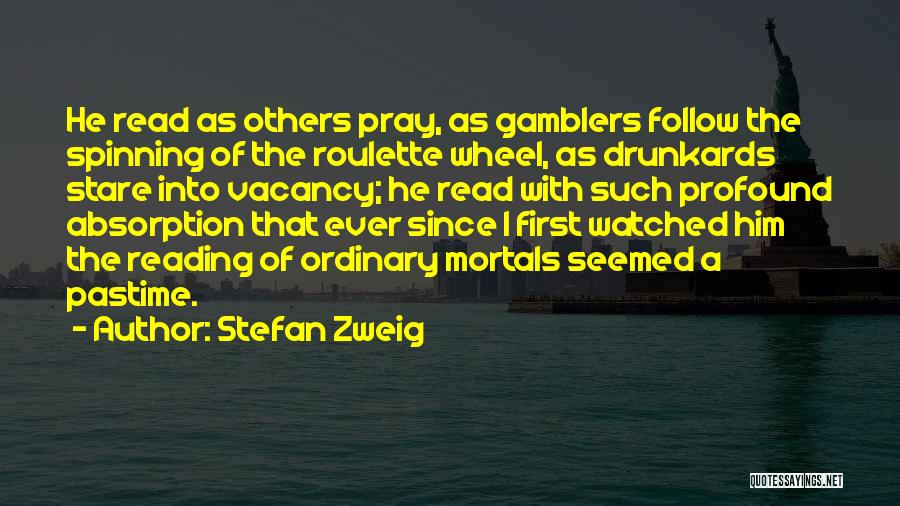 Vacancy Quotes By Stefan Zweig