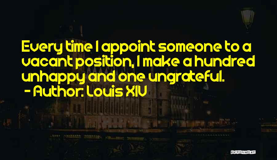 Vacant Time Quotes By Louis XIV