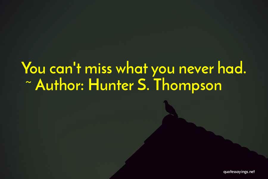 Vacanze In America Quotes By Hunter S. Thompson