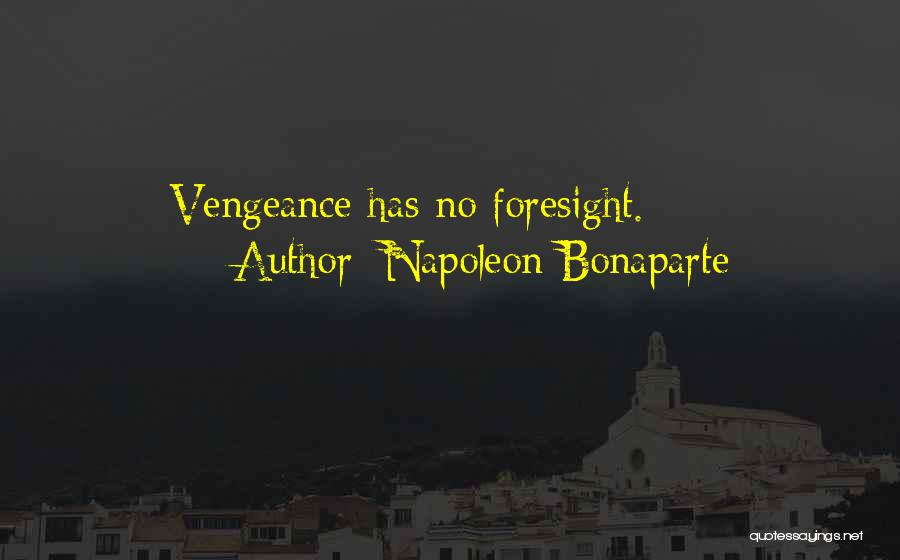 Vacanze In America Quotes By Napoleon Bonaparte