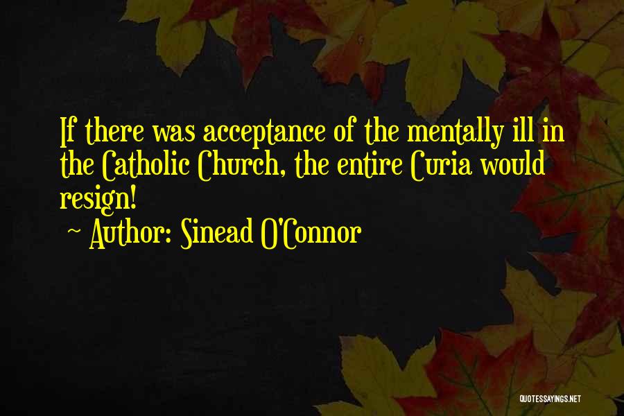 Vacanze In America Quotes By Sinead O'Connor