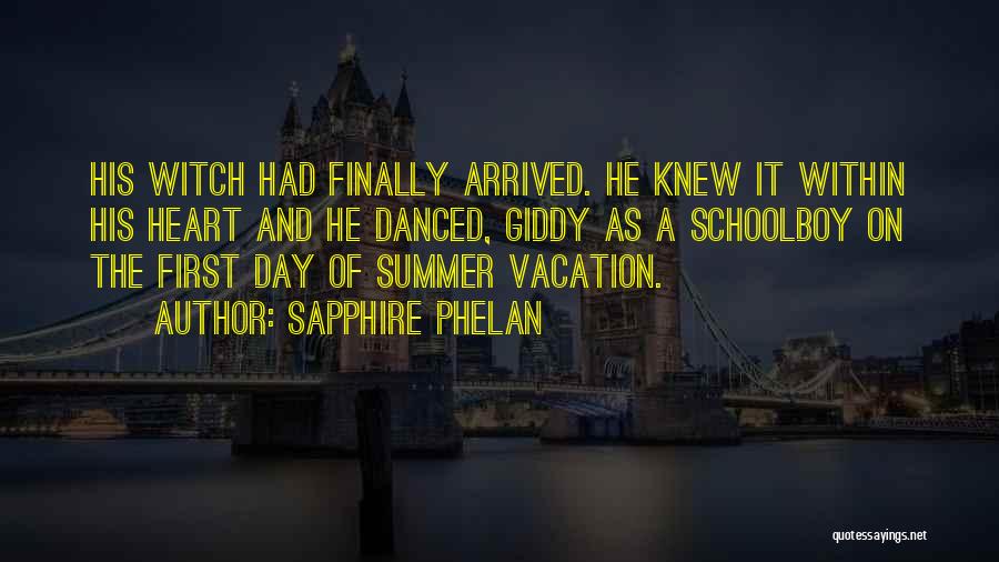 Vacation Being Over Quotes By Sapphire Phelan
