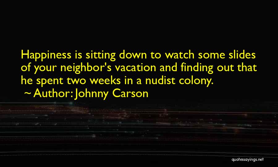 Vacation Funny Quotes By Johnny Carson