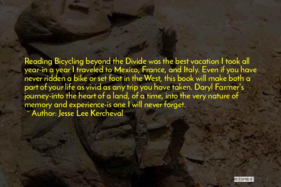 Vacation In Mexico Quotes By Jesse Lee Kercheval