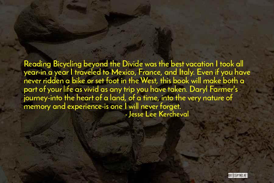 Vacation In Mexico Quotes By Jesse Lee Kercheval