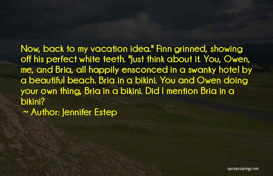 Vacation On The Beach Quotes By Jennifer Estep