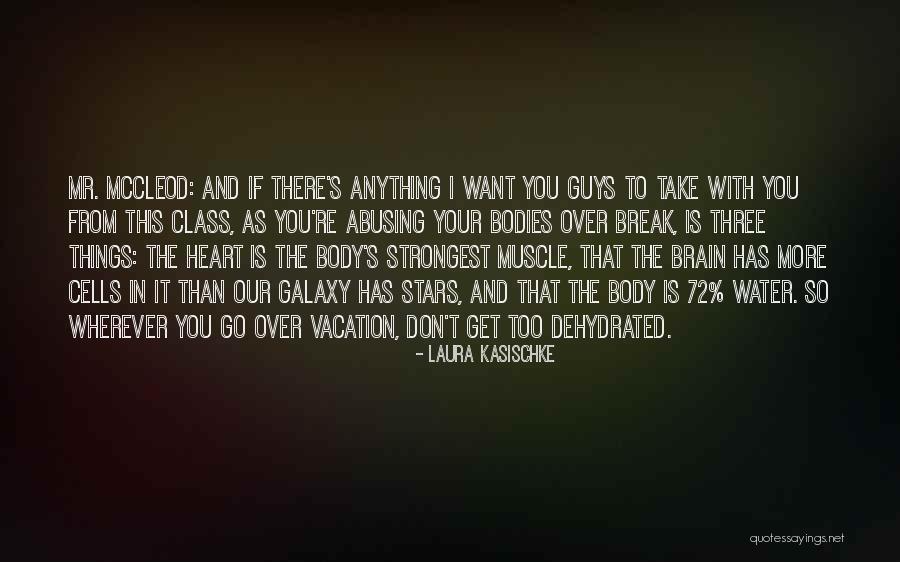 Vacation Quotes By Laura Kasischke Vacation Quotes By Laura Kasischke