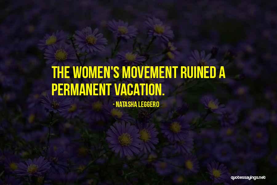 Vacation Quotes By Natasha Leggero Vacation Quotes By Natasha Leggero