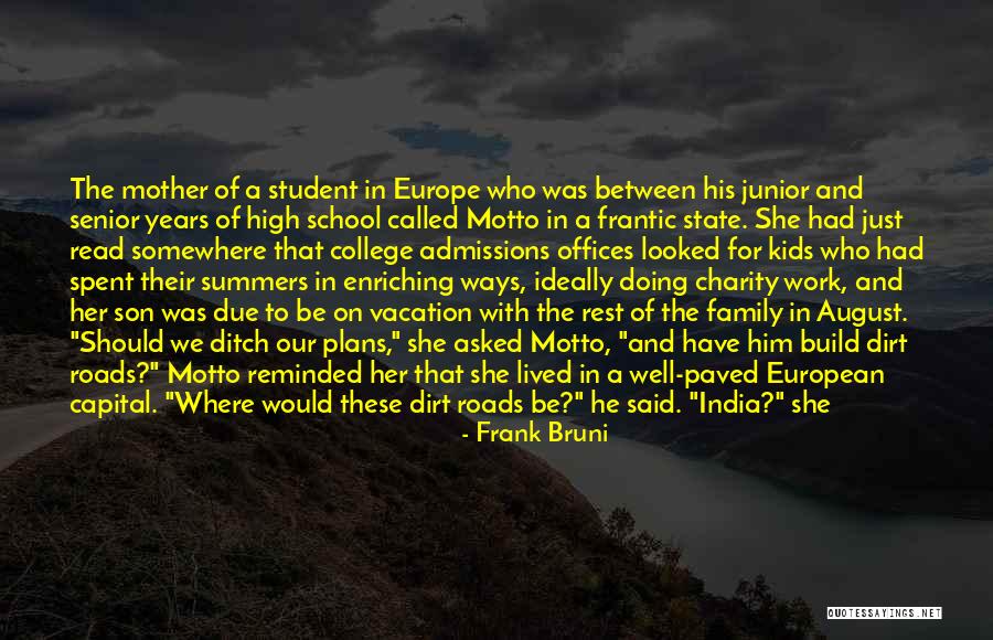 Vacation With Family Quotes By Frank Bruni Vacation With Family Quotes By Frank Bruni