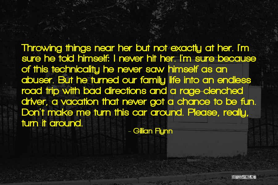 Vacation With Family Quotes By Gillian Flynn Vacation With Family Quotes By Gillian Flynn