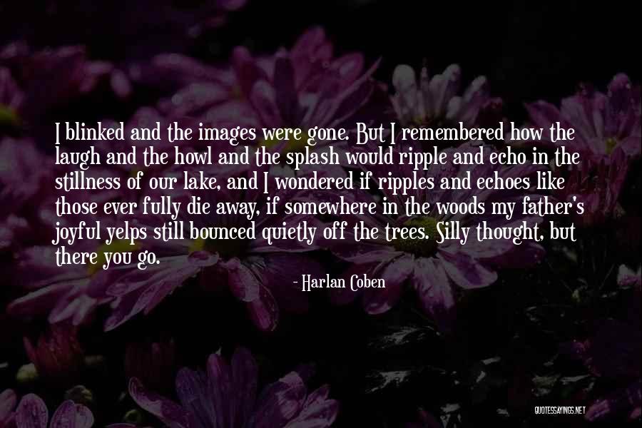 Vacation With Family Quotes By Harlan Coben Vacation With Family Quotes By Harlan Coben