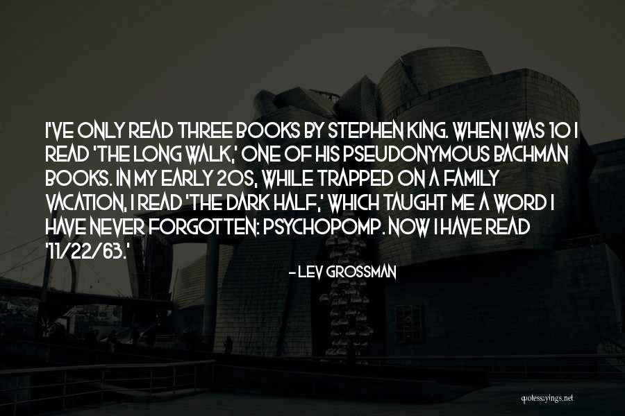 Vacation With Family Quotes By Lev Grossman Vacation With Family Quotes By Lev Grossman