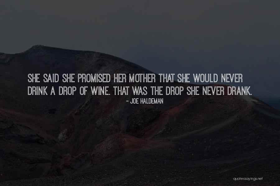 Vacationers Inn Quotes By Joe Haldeman Vacationers Inn Quotes By Joe Haldeman