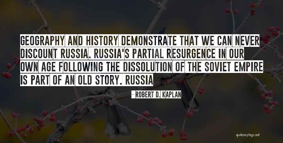 Vaccarella Hurricane Quotes By Robert D. Kaplan Vaccarella Hurricane Quotes By Robert D. Kaplan