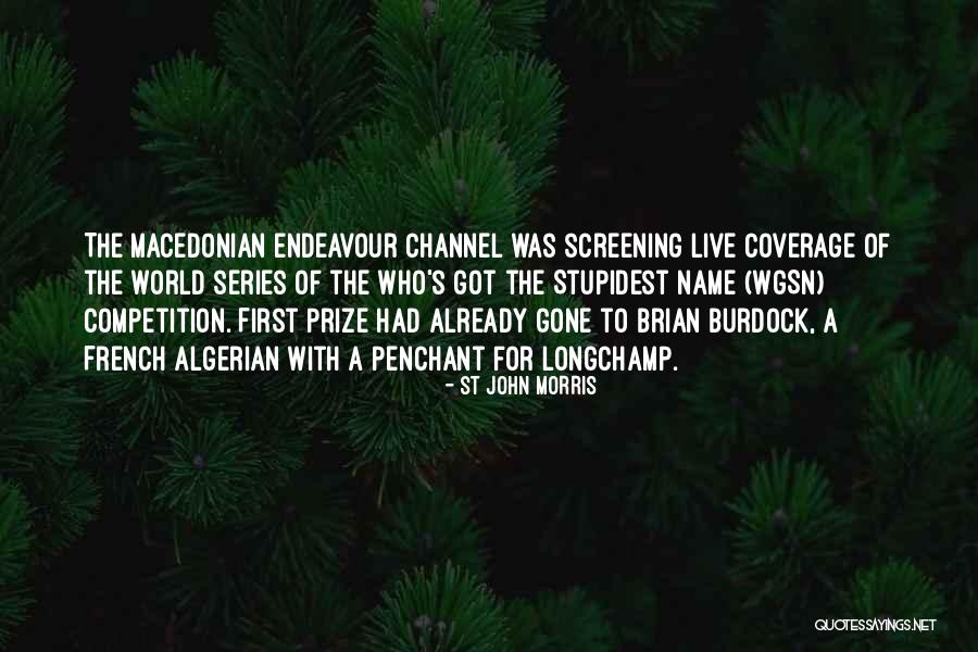 Vaccher Quotes By St John Morris Vaccher Quotes By St John Morris