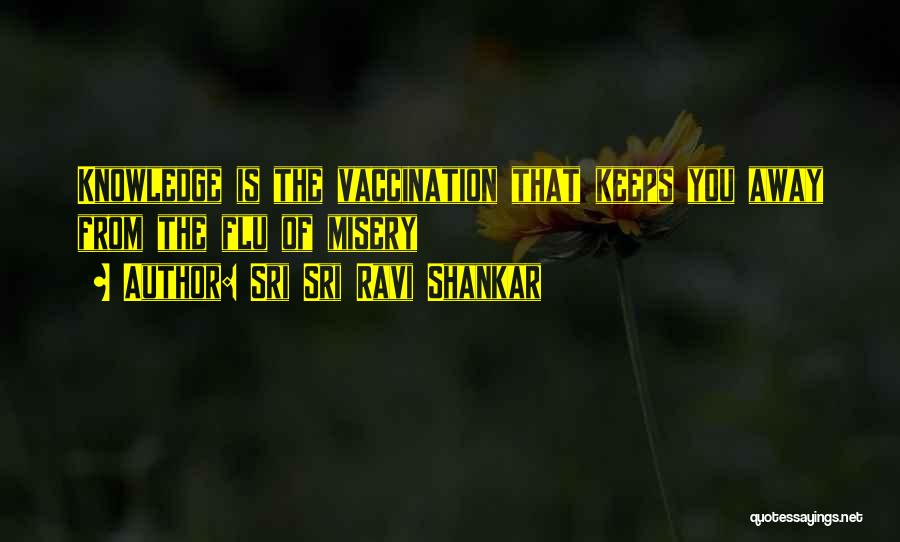 Vaccination Quotes By Sri Sri Ravi Shankar