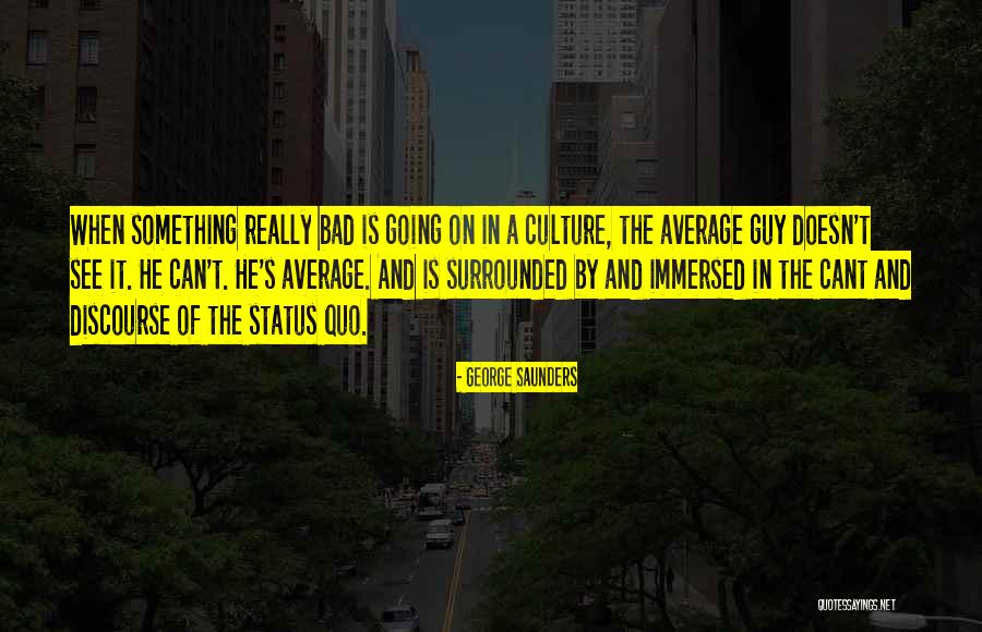 Vaccino Covid Quotes By George Saunders Vaccino Covid Quotes By George Saunders