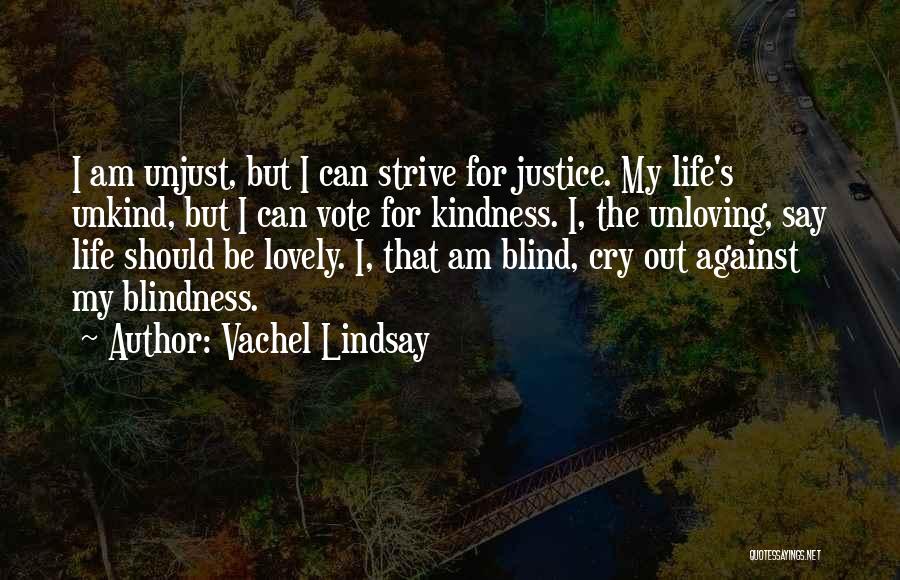 Vachel Lindsay Quotes 1548006
