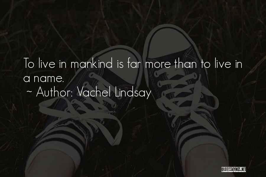 Vachel Lindsay Quotes 2011096