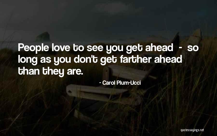 Vachelle Byron Quotes By Carol Plum-Ucci