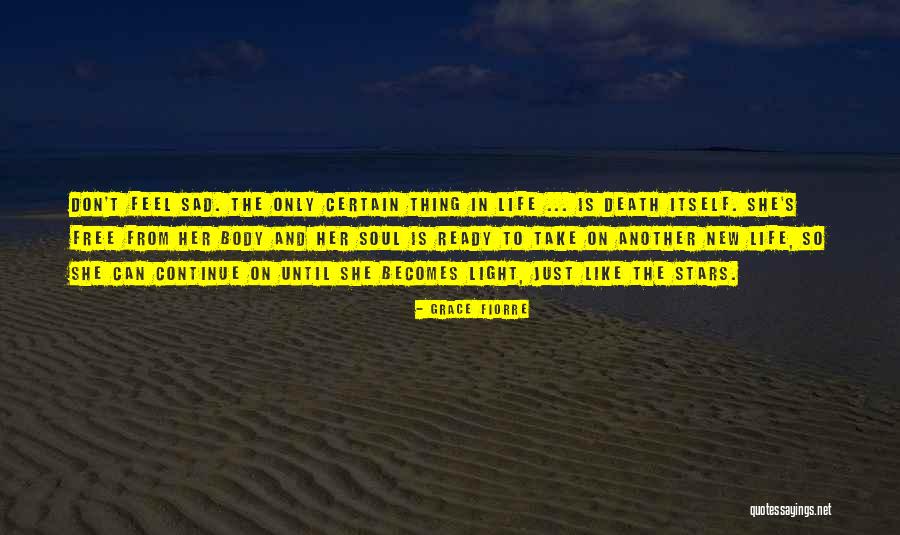 Vachelle Quotes By Grace Fiorre Vachelle Quotes By Grace Fiorre