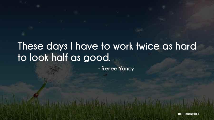 Vachement Bien Quotes By Renee Yancy Vachement Bien Quotes By Renee Yancy