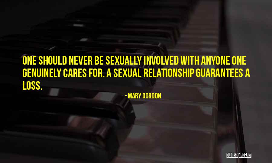 Vacilar A Alguien Quotes By Mary Gordon Vacilar A Alguien Quotes By Mary Gordon