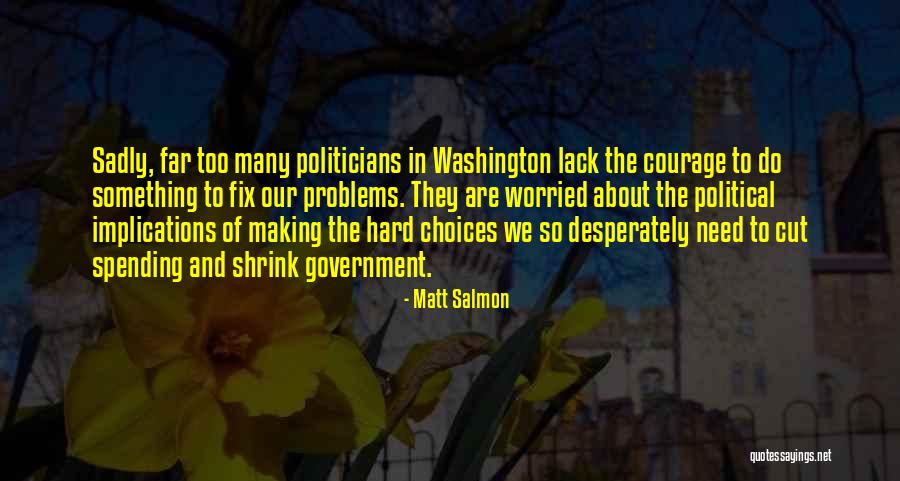 Vacillates Dictionary Quotes By Matt Salmon Vacillates Dictionary Quotes By Matt Salmon