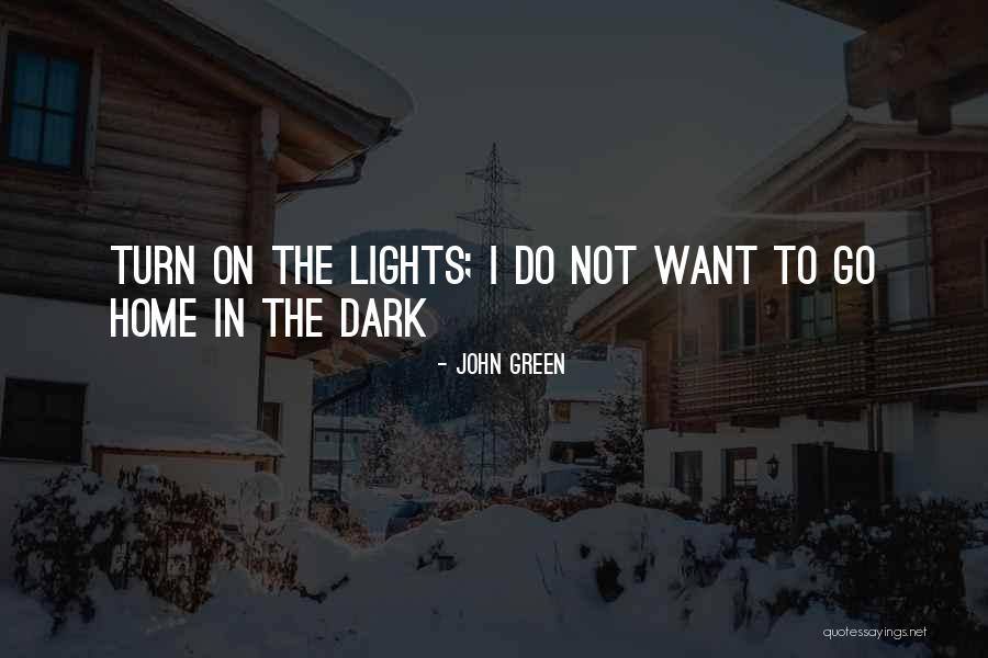 Vacillator Spawn Quotes By John Green Vacillator Spawn Quotes By John Green