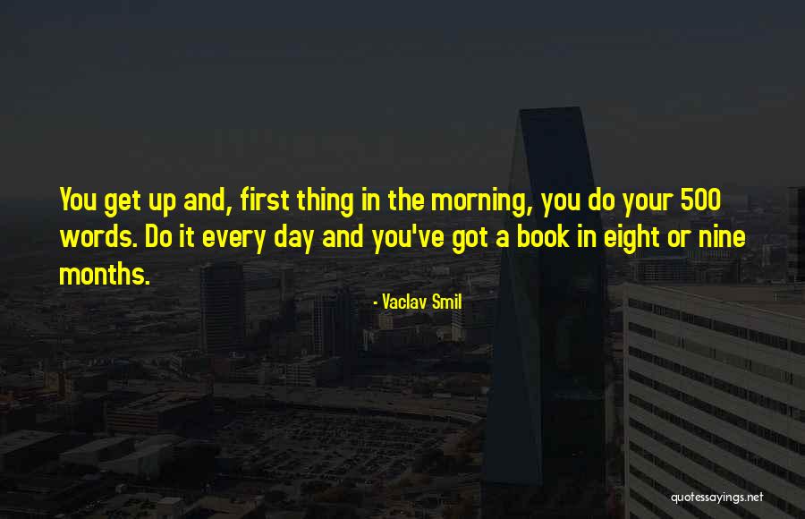 Vaclav 1 Quotes By Vaclav Smil Vaclav 1 Quotes By Vaclav Smil