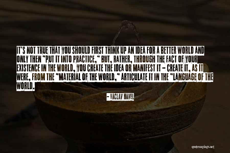Vaclav Havel Quotes 1163724 Vaclav Havel Quotes 1163724