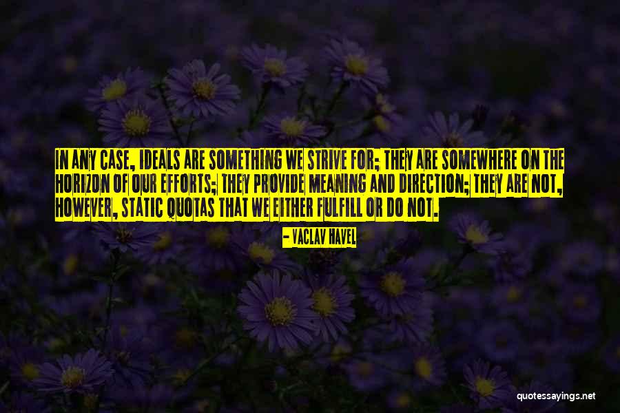 Vaclav Havel Quotes 1217973 Vaclav Havel Quotes 1217973
