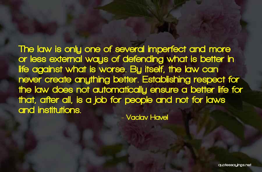 Vaclav Havel Quotes 140685 Vaclav Havel Quotes 140685