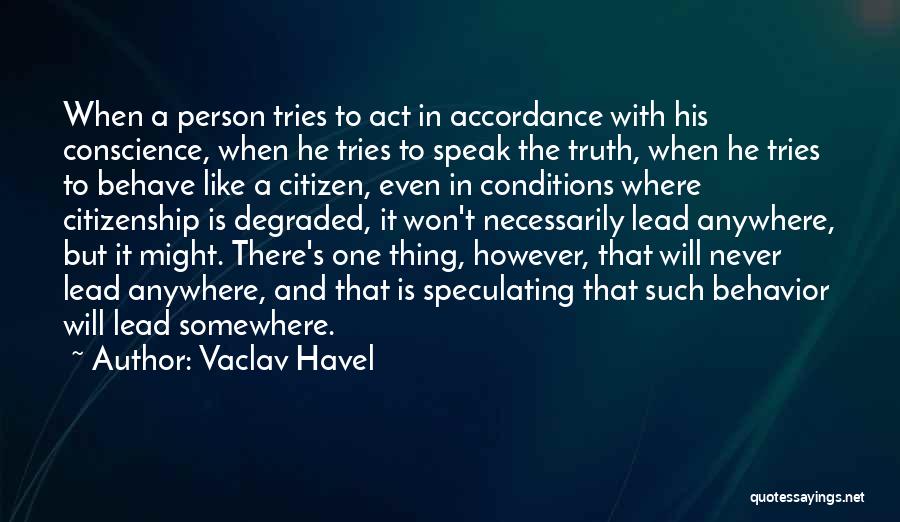 Vaclav Havel Quotes 1441522