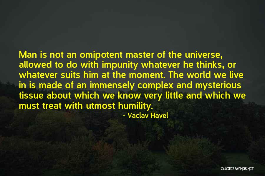 Vaclav Havel Quotes 1497763