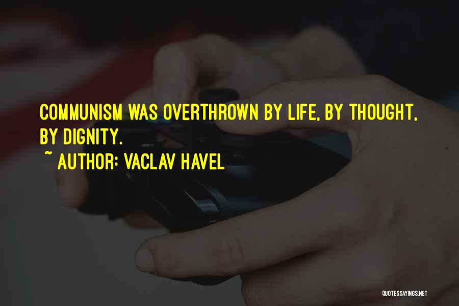 Vaclav Havel Quotes 1581203