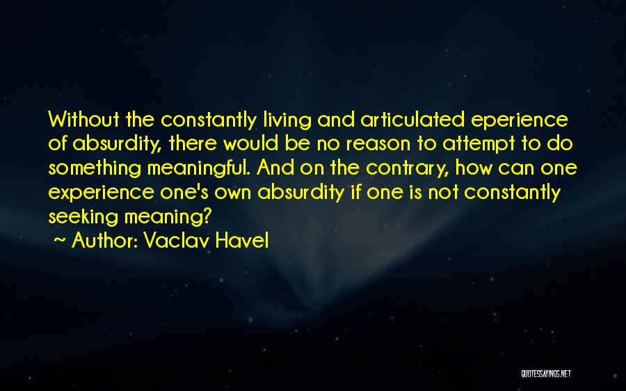 Vaclav Havel Quotes 1762381