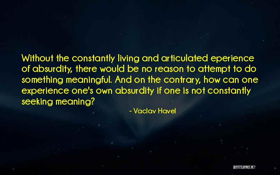 Vaclav Havel Quotes 1762381