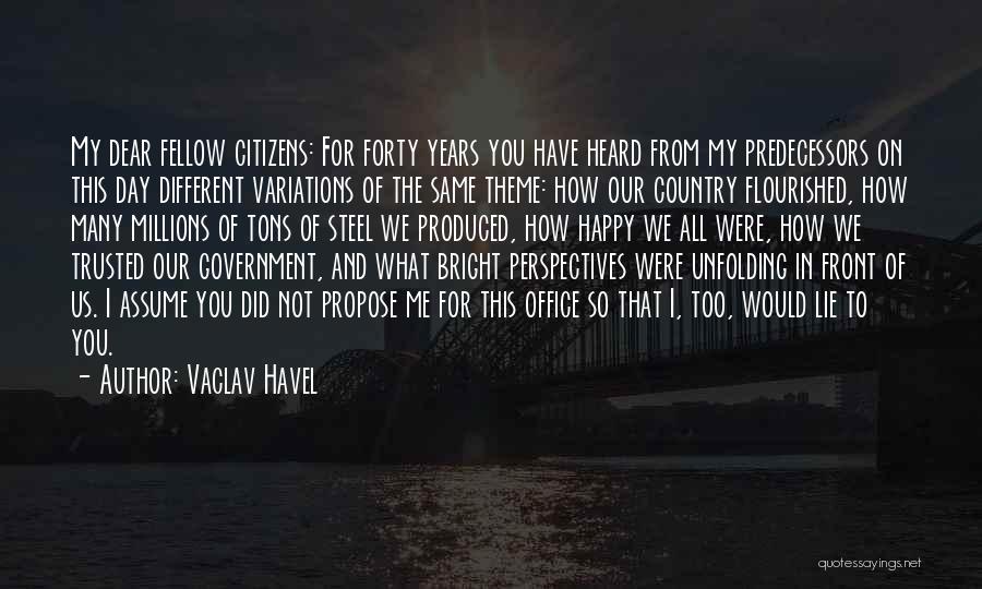 Vaclav Havel Quotes 500102