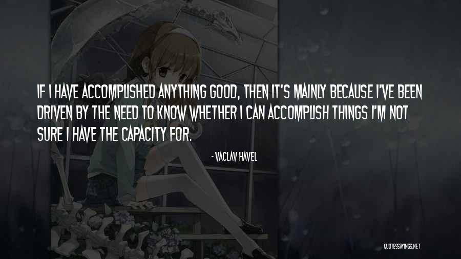 Vaclav Havel Quotes 544530 Vaclav Havel Quotes 544530
