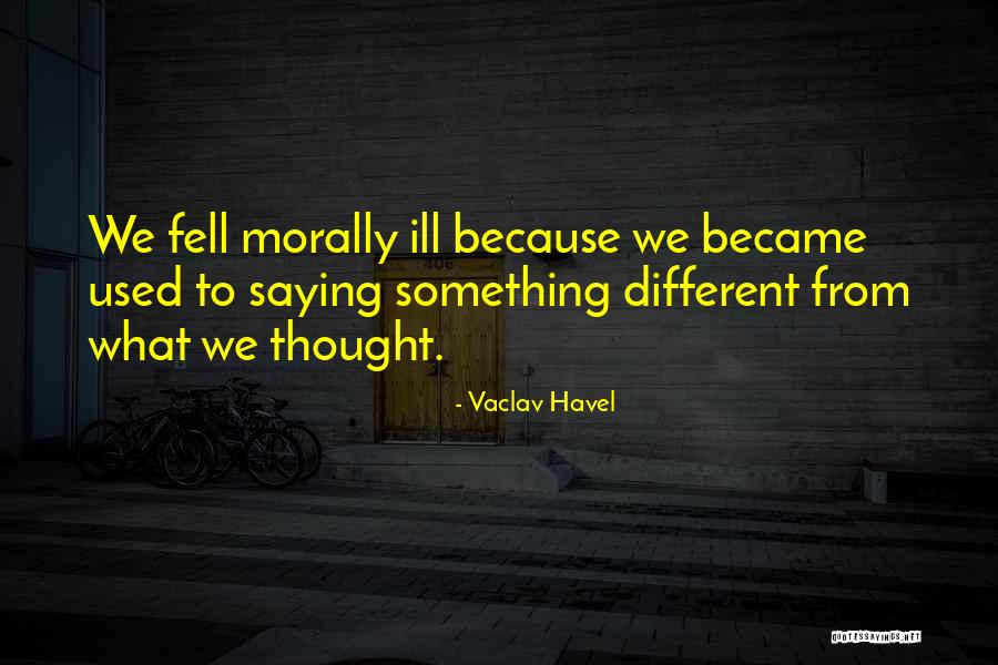 Vaclav Havel Quotes 611563