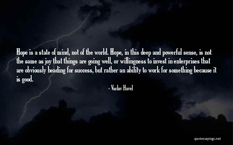 Vaclav Havel Quotes 734852 Vaclav Havel Quotes 734852