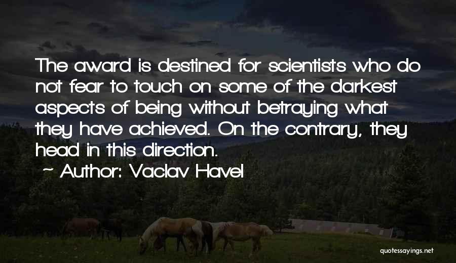 Vaclav Havel Quotes 767526
