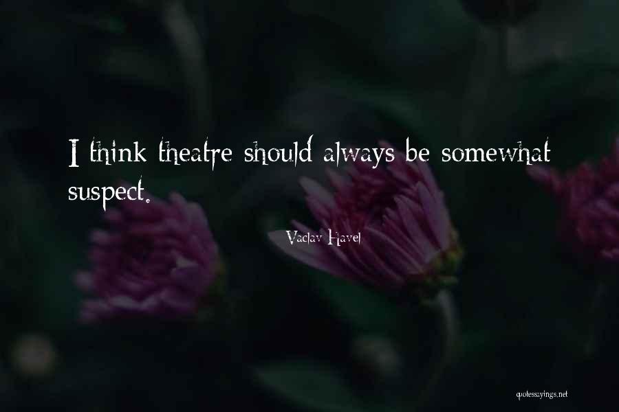 Vaclav Havel Quotes 927626 Vaclav Havel Quotes 927626