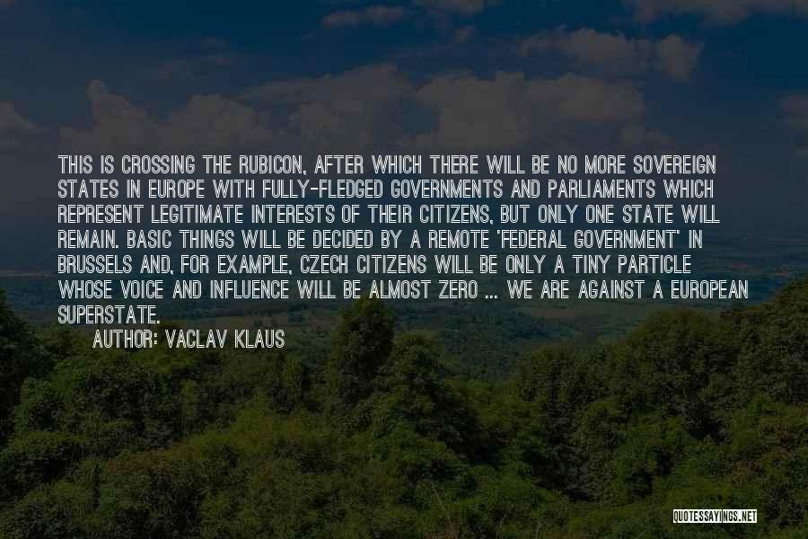 Vaclav Klaus Quotes 1353762