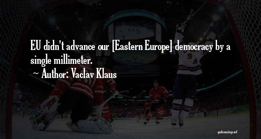 Vaclav Klaus Quotes 2120118